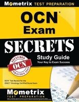 OCN Exam Secrets Study Guide - OCN Test Review for the Oncc Oncology Certified Nurse Exam (Paperback) - Ocn Exam Secrets Test Prep Photo