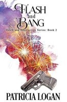 Flash and Bang (Paperback) - Patricia Logan Photo