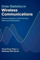 Order Statistics in Wireless Communications - Diversity, Adaptation, and Scheduling in MIMO and OFDM Systems (Hardcover, New) - Hong Chuan Yang Photo