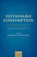 Sustainable Consumption - Multi-disciplinary Perspectives in Honour of Professor Sir Partha Dasgupta (Hardcover) - Alistair Ulph Photo
