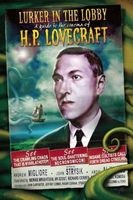 The Lurker in the Lobby: A Guide to the Cinema of H. P. Lovecraft (Paperback) - Andrew Migliore Photo