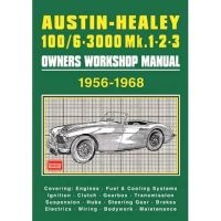 Austin-Healey 100/6 - 3000 MK 1 2 3 Owners Workshop Manual 1956-1968 (Paperback, New edition) - RM Clarke Photo