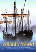 Atlantic World - A History, 1400-1888 (Paperback) - Douglas Egerton Photo