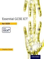 Essential ICT GCSE: Student's Book for OCR (Paperback) - Stephen Doyle Photo