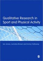 Qualitative Research in Sport and Physical Activity (Paperback, New) - Ian Jones Photo