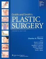 Grabb and Smith's Plastic Surgery (Hardcover, 7th Revised edition) - Charles H Thorne Photo