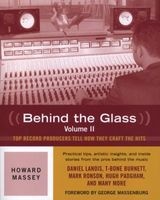 , Volume 2: Top Record Producers Tell How They Craft the Hits (Paperback) - Howard Massey Photo