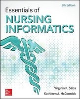 Essentials of Nursing Informatics (Paperback, 6th Revised edition) - Virginia K Saba Photo