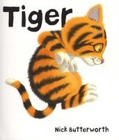 Tiger (Paperback) - Nick Butterworth Photo
