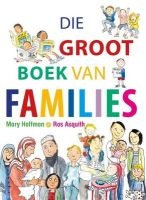 Die Groot Boek Van Families (Afrikaans, Hardcover) - Mary Hoffman Photo