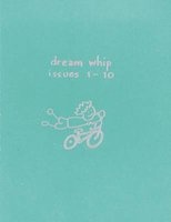 Dream Whip - 1994-1999 (Paperback) - Bill Brown Photo
