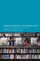 Community Practice in the Network Society - Local Action/Global Interaction (Paperback) - Peter Day Photo