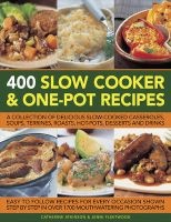 400 Slow Cooker & One-Pot Recipes (Paperback) - Catherine Atkinson Photo