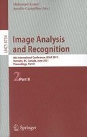 Image Analysis and Recognition, Part II - 8th International Conference, ICIAR 2011, Burnaby, B.C., Canada, June 22-24, 2011. Proceedings (Paperback, Edition.) - Mohamed Kamel Photo