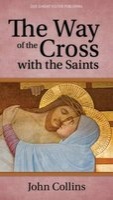The Way of the Cross with the Saints (Paperback) - John Collins Photo