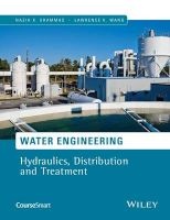 Water Engineering - Hydraulics, Distribution and Treatment (Hardcover, Revised) - Lawrence K Wang Photo