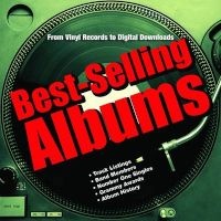 Best-Selling Albums - From Vinyl Records to Digital Downloads (Hardcover) - Dan Auty Photo