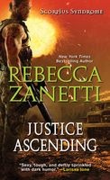 Justice Ascending (Paperback) - Rebecca Zanetti Photo