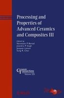 Processing and Properties of Advanced Ceramics and Composites III - Ceramic Transactions (Hardcover, Volume 225) - Narottam P Bansal Photo