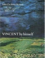 Vincent by Himself (Hardcover, New Ed) - Vincent Van Gogh Photo