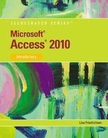 Microsoft Access 2010 - Illustrated Introductory (Paperback) - Lisa Friedrichsen Photo