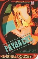 Paybacks (Paperback) - Gabrielle Goldsby Photo