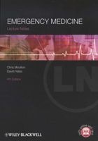 Lecture Notes - Emergency Medicine (Paperback, 4th Revised edition) - Chris Moulton Photo