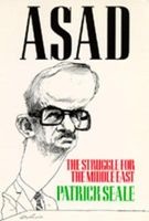Asad - The Struggle for the Middle East (Paperback, New Ed) - Patrick Seale Photo