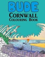 Bude Cornwall Colouring Book (Paperback) - Fiona H Cockwill Photo