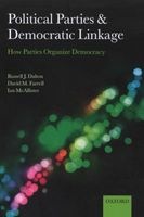 Political Parties and Democratic Linkage - How Parties Organize Democracy (Paperback) - Russell J Dalton Photo