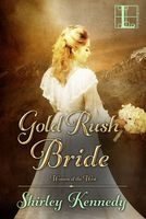 Gold Rush Bride (Paperback) - Shirley Kennedy Photo
