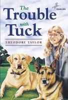 The Trouble with Tuck (Paperback) - T Taylor Photo