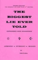 The Biggest Lie Ever Told 4th Edition (Paperback) - Malik Jabbar Photo