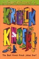 Knock Knock!: The Best Knock Knock Jokes Ever (Paperback) - Tim Archibold Photo
