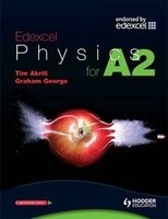 Edexcel Physics for A2 (Paperback) - Tim Akrill Photo