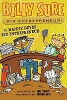 Billy Sure Kid Entrepreneur vs. Manny Reyes Kid Entrepreneur (Hardcover) - Luke Sharpe Photo