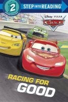 Racing for Good (Disney/Pixar Cars) (Paperback) - Ruth Homberg Photo