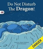 Do Not Disturb the Dragon! (Paperback) - David Guy Photo