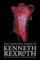 The Complete Poems of  (Paperback) - Kenneth Rexroth Photo