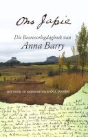Ons Japie - Die Boereoorlogdagboek van  (Afrikaans, Paperback) - Anna Barry Photo