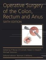Operative Surgery of the Colon, Rectum and Anus (Book, 6th Revised edition) - P Ronan Oconnell Photo