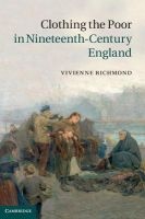 Clothing the Poor in Nineteenth-century England (Hardcover, New) - Vivienne Richmond Photo