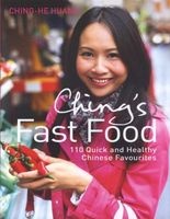 Ching's Fast Food - 110 Quick and Healthy Chinese Favourites (Hardcover) - Ching He Huang Photo