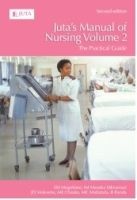 Juta's Manual of Nursing, Vol 2 - The Practical Guide (Paperback, 2nd ed) - SM Mogotlane Photo