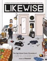 Likewise - The High School Comic Chronicles of  (Paperback, Original) - Ariel Schrag Photo