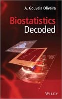 Biostatistics Decoded (Paperback) - A Gouveia Oliveira Photo