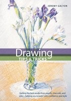 Drawing Tips & Tricks (Hardcover) - Jeremy Galton Photo