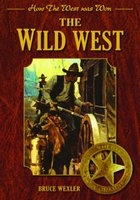 The Wild West (Hardcover) - Bruce Wexler Photo