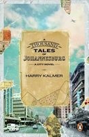 A Thousand Tales Of Johannesburg (Paperback) - Harry Kalmer Photo