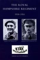 Royal Hampshire Regiment 1918-1954 (Paperback, New edition) - D Scott Daniell Photo